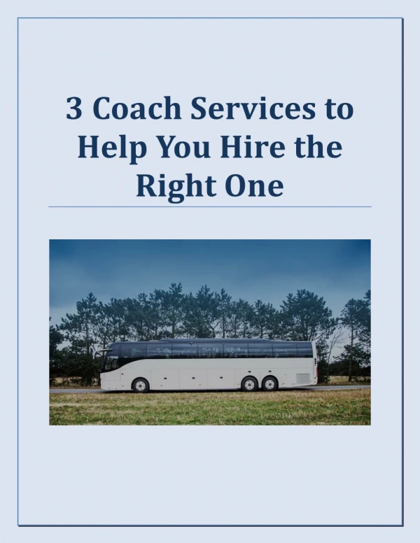 3 Coach Services to Help You Hire the Right One