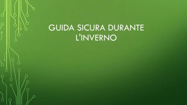 Guida Sicura Durante L'inverno