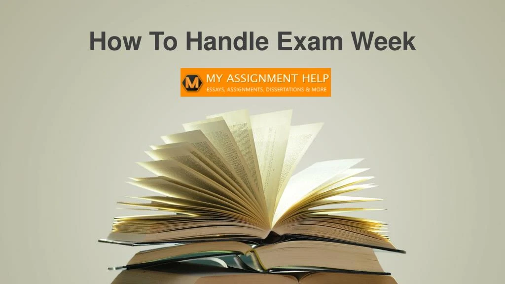 how to handle exam week