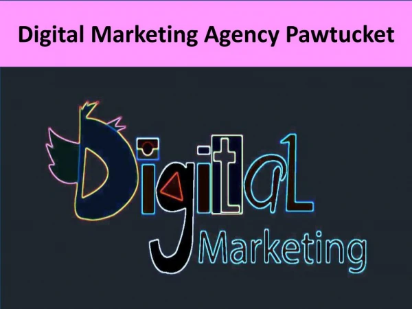 Digital Marketing Agency Pawtucket