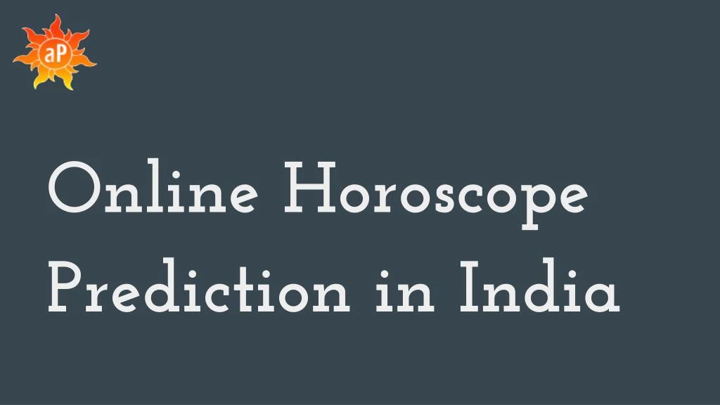 online horoscope prediction in india