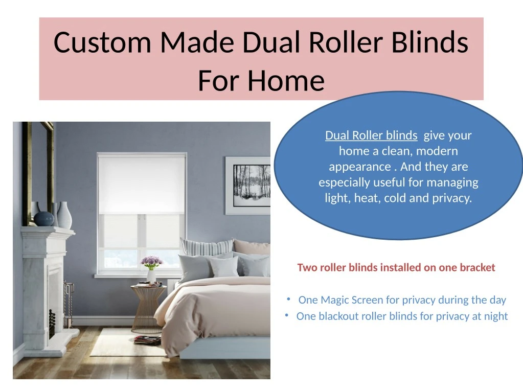 custom made dual roller blinds for home