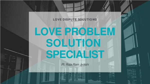 Famous Love Problem Solution Specialist 91 9855638485
