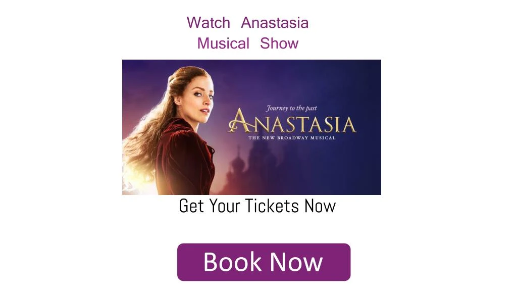 watch anastasia musical show