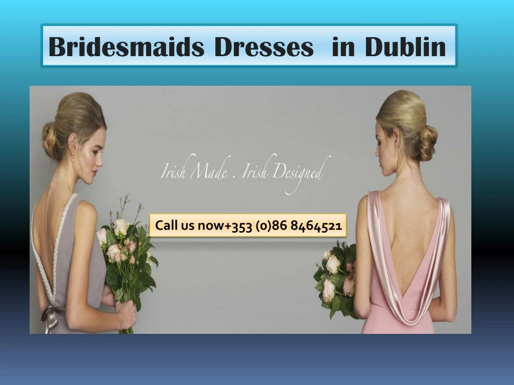 bridesmaids dresses in dublin