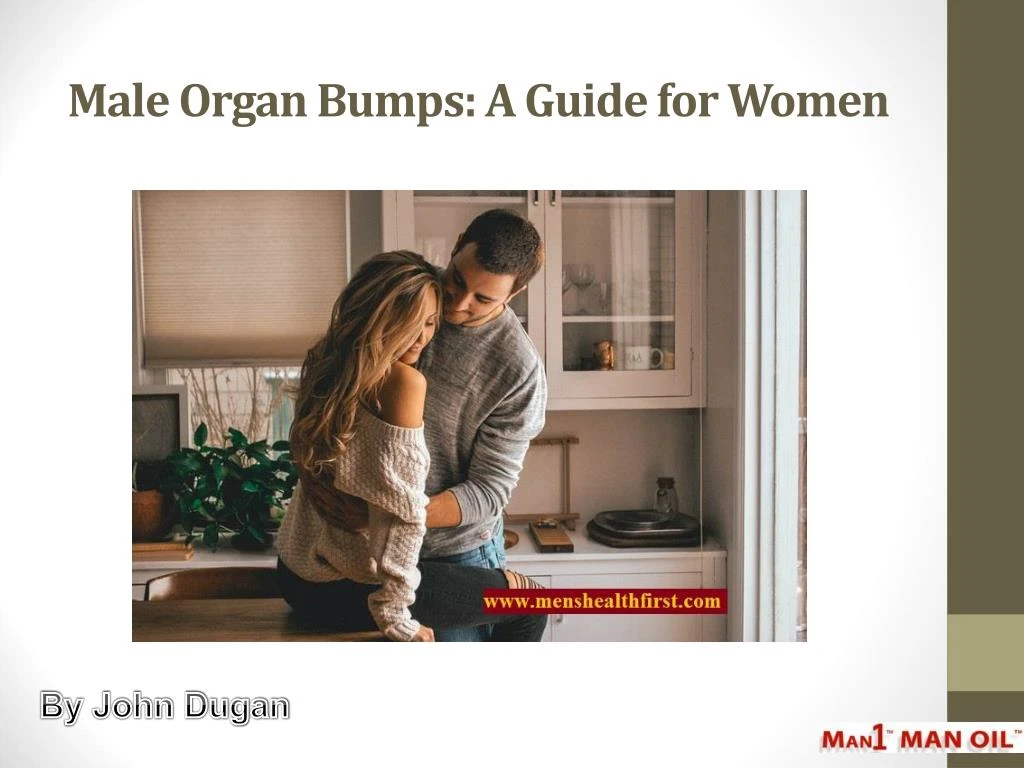 male organ bumps a guide for women