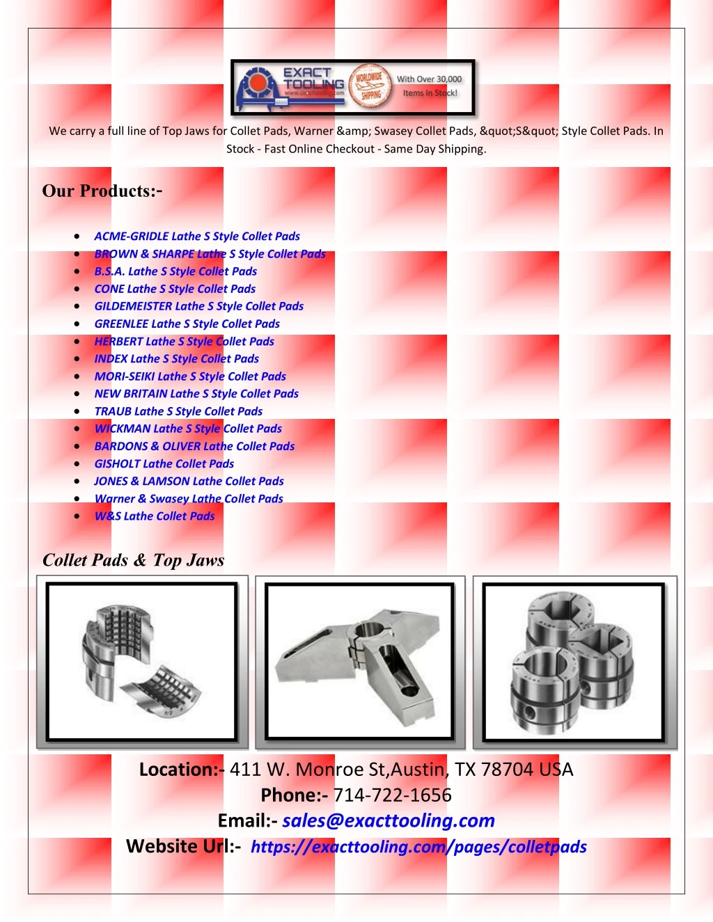 we carry a full line of top jaws for collet pads