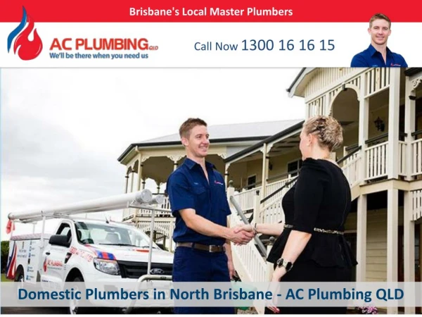 Domestic Plumbers in North Brisbane - AC Plumbing QLD