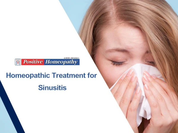 What is Sinusitis? Causes & Symptoms of Sinusitis | Homeopathy Treatment for Sinusitis | Homeopathic Treatment for Sinus