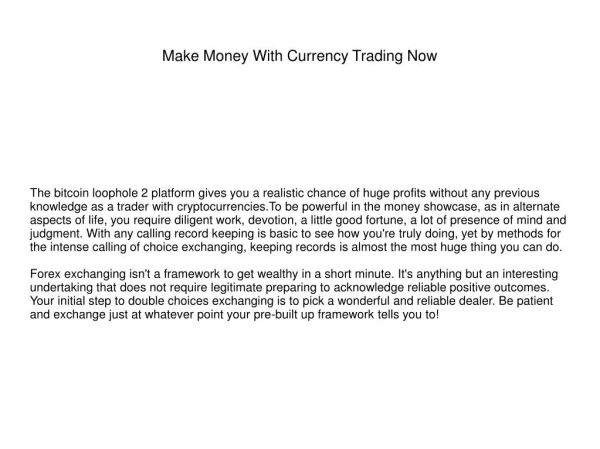 Make Money With Currency Trading Now