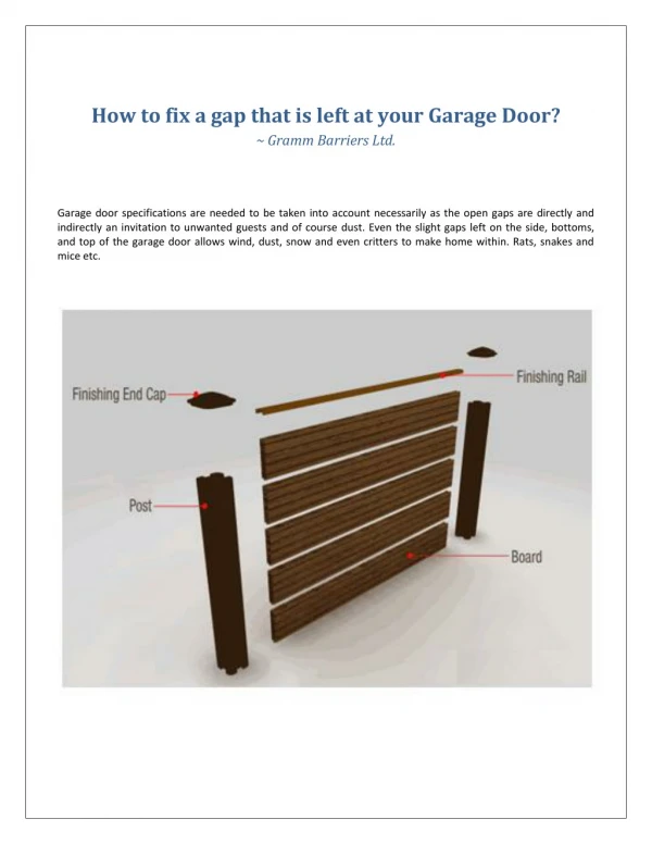 How to fix a gap that is left at your Garage Door?