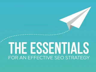 The Essentials for an Effective SEO Strategy