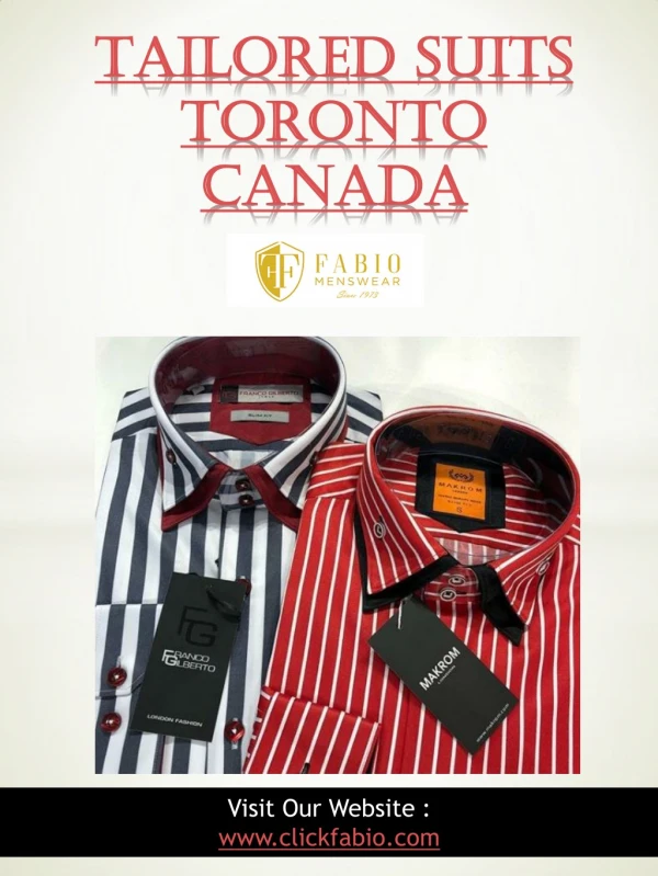 Tailored Suits Toronto Canada | Call - (416) 364-2480 | clickfabio.com