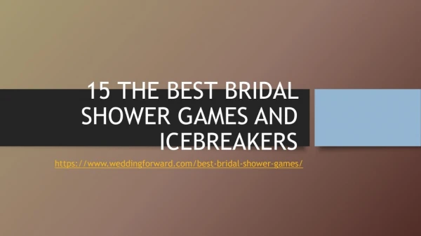 15 The Best Bridal Shower Games and Icebreakers