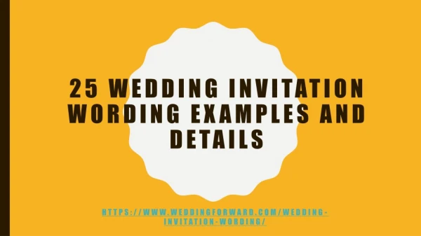 25 Wedding Invitation Wording Examples and Details