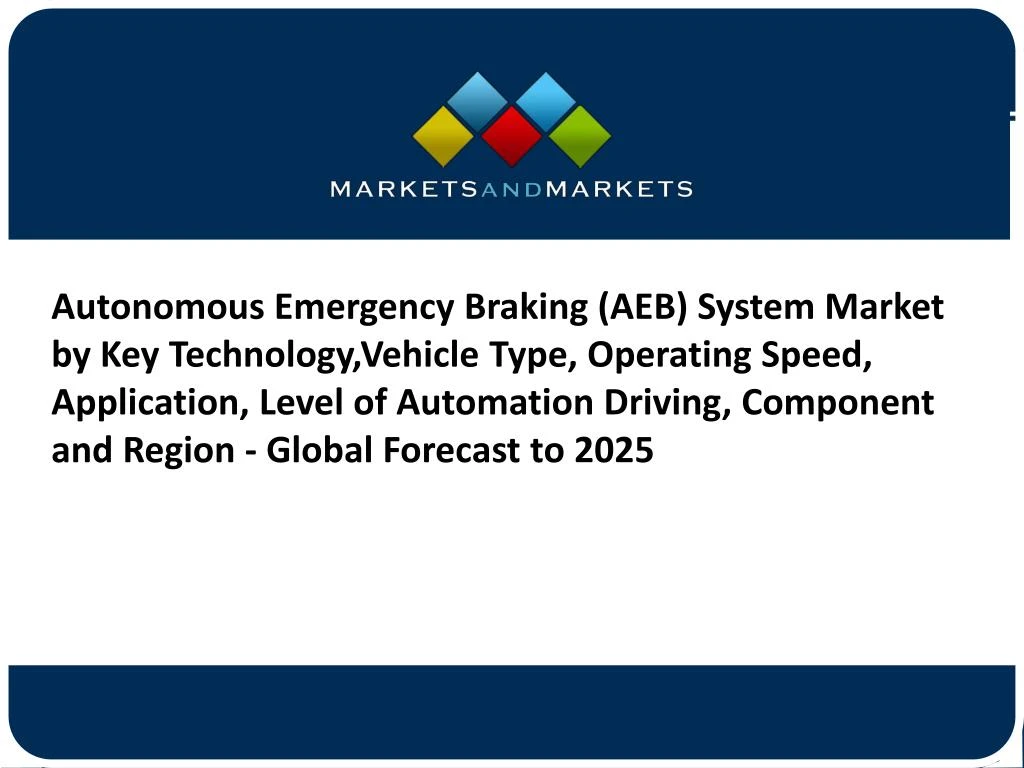 autonomous emergency braking aeb system market