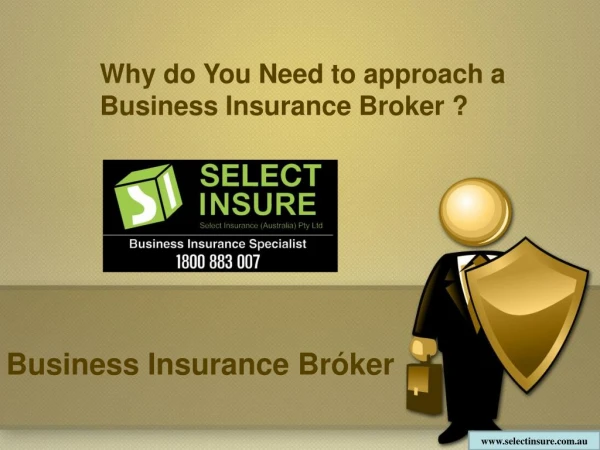 Why do You Need to approach a Business Insurance Broker?