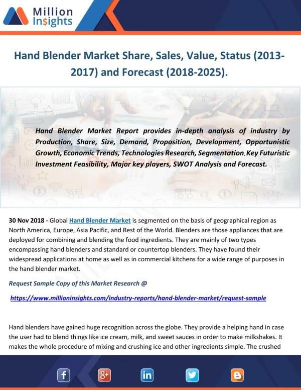 Hand Blender Market Share, Sales, Value, Status (2013-2017) and Forecast (2018-2025).