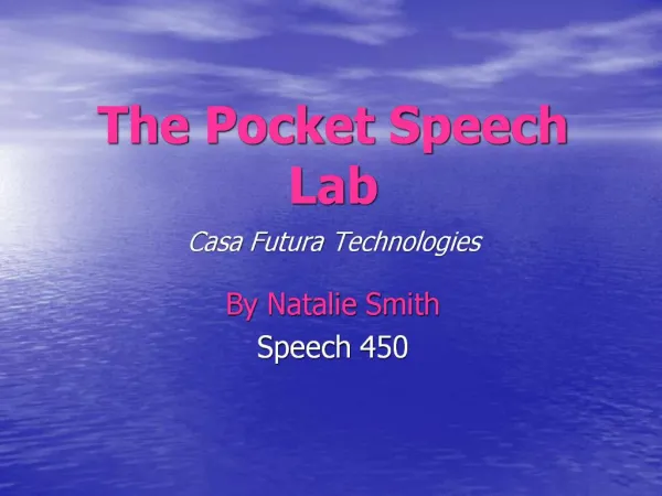The Pocket Speech Lab Casa Futura Technologies