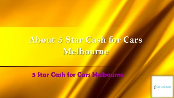 About 5 Star Cash for Cars Melbourne