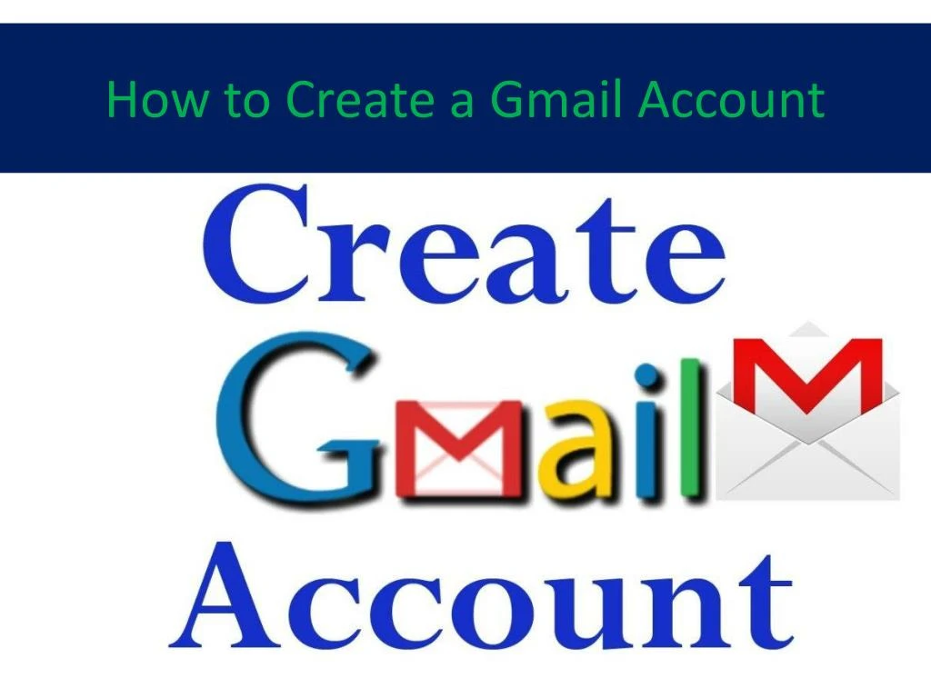 how to create a gmail account