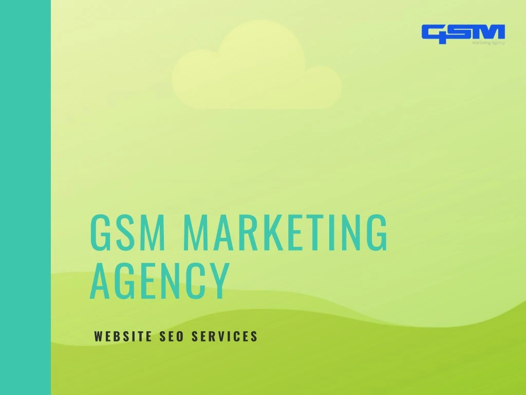 gsm marketing agency