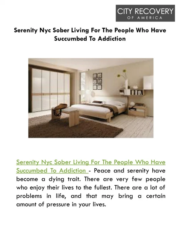 Serenity Nyc Sober Living For The People Who Have Succumbed To Addiction