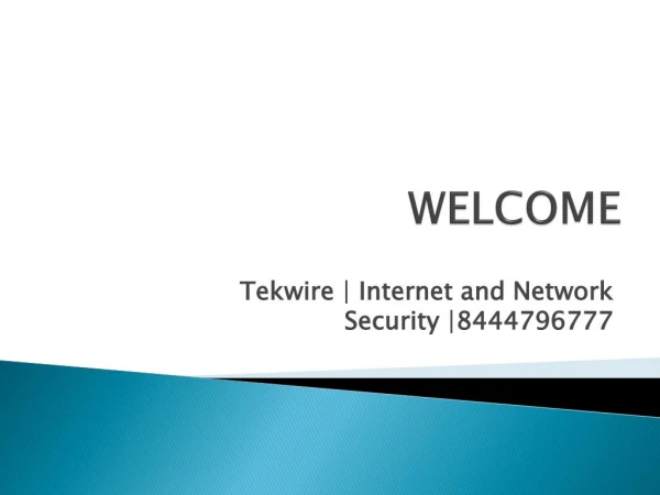 Internet Security | Tekwire LLC | 8444796777