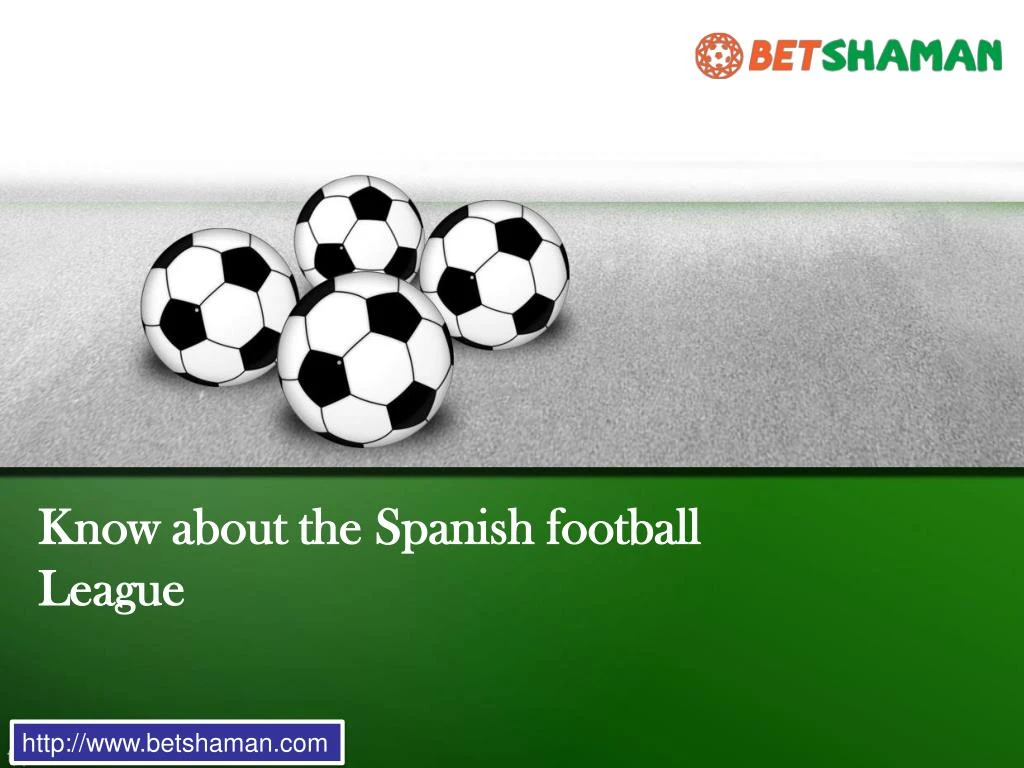 know about the spanish football league