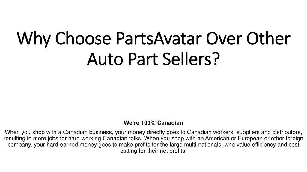 why choose partsavatar over other auto part sellers