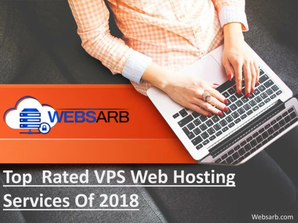 Top rated VPS web hosting services of 2018