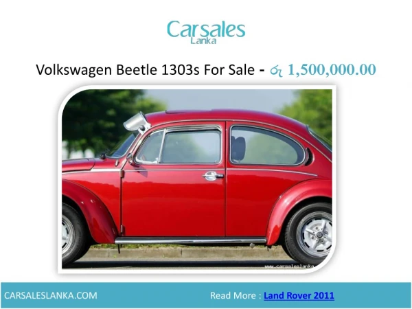 Volkswagen Beetle 1303s for sale රු 1,500,000.00 - Carsales Lanka