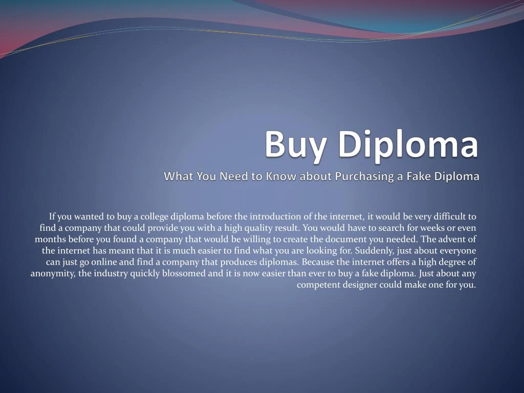 buy diploma what you need to know about purchasing a fake diploma