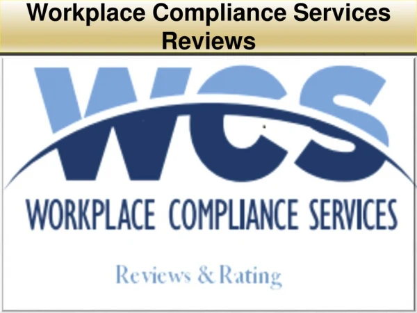 Workplace Compliance Services Reviews