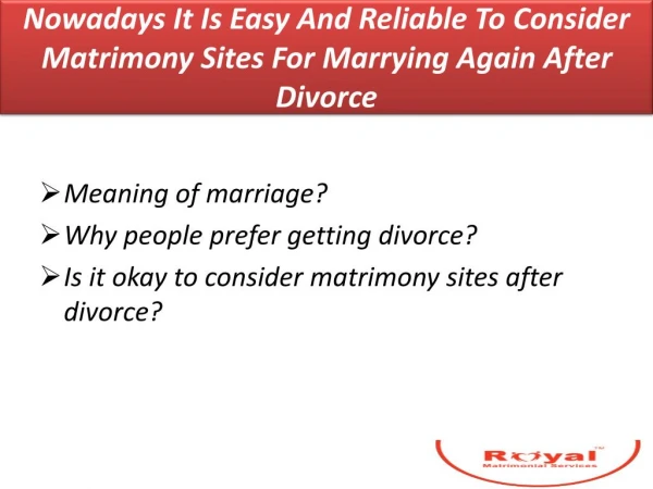 Nowadays It Is Easy And Reliable To Consider Matrimony Sites For Marrying Again After Divorce