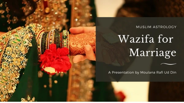 wazifa for marriage 91-9988959320