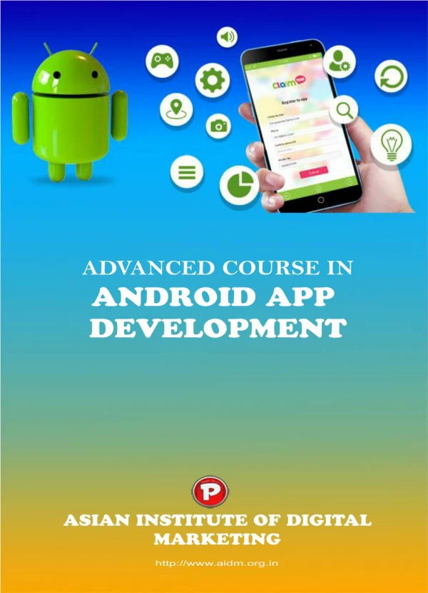 Best Android Training institute in Delhi By AIDM | Call 9205903598