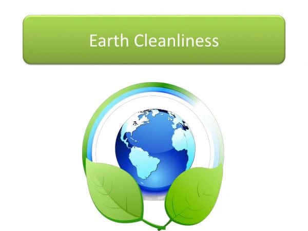 Why is it Important to Keep the Earth Clean