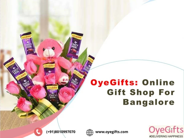 OyeGifts is the Perfect Online Gift Shop For Bangalore