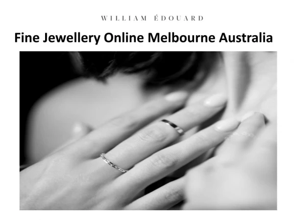 Fine Jewellery Online Melbourne Australia