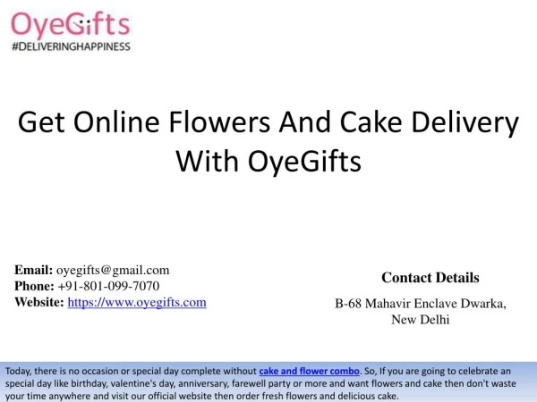 Get Online Flowers And Cake Delivery With OyeGifts