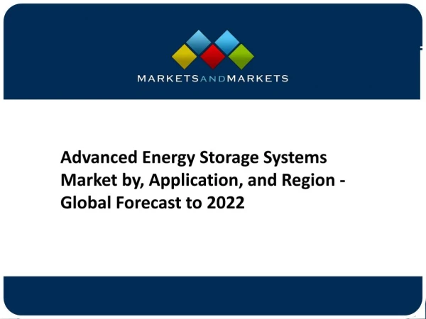 Advanced Energy Storage Systems Market Growing at a CAGR of 8.38% from 2017 to 2022