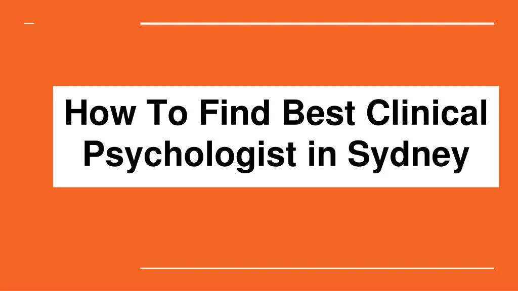 how to find best clinical psychologist in sydney