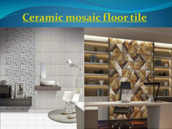 Mechanical material and Ceramic Mosaic Floor