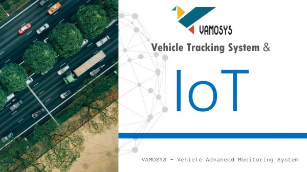 Vehicle Tracking System & IoT