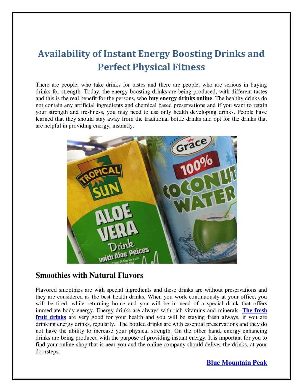 availability of instant energy boosting drinks