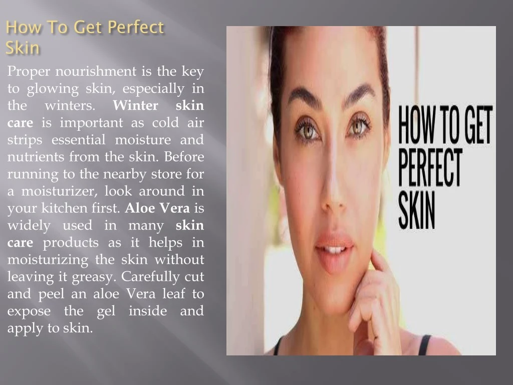 how to get perfect skin proper nourishment