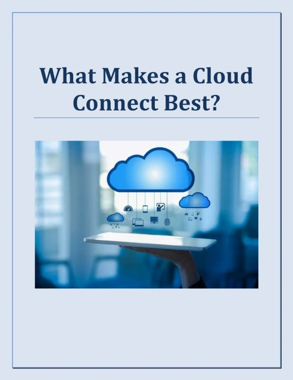 What Makes a Cloud Connect Best?