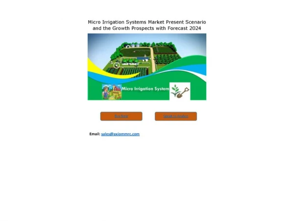 Micro Irrigation Systems Market Growth Rate, Developing Trends, Manufacturers, Countries and End User, Global Forecast T