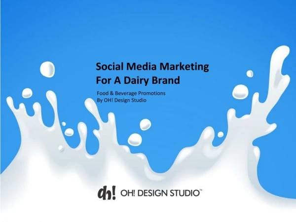 Social Media Marketing Ideas For Dairy Brand